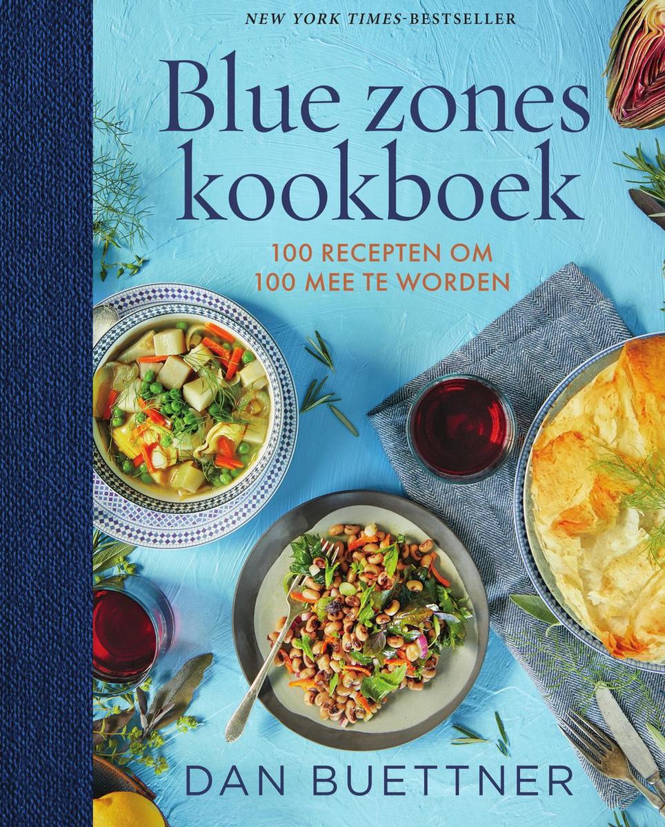 Blue zones kookboek - 100 recepten om 100 mee te worden