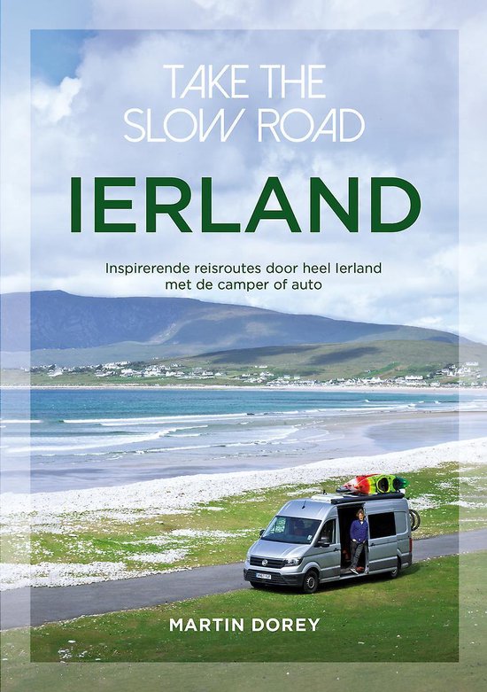 Take the slow road - Ierland