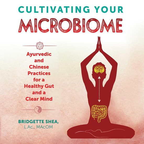 Cultivating Your Microbiome - cover