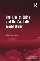New Regionalisms Series - The Rise of China and the Capitalist World Order