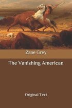 The Vanishing American