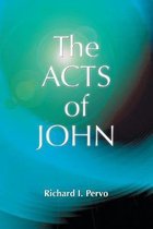 Early Christian Apocrypha-The Acts of John