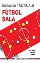 Iniciacion tactica al futbol sala