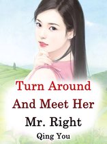 Volume 3 3 - Turn Around And Meet Her Mr. Right