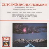 Stockholmer Kammerchor, Rundfunkchor Stockholm, Ericson ‎– Zeitgenössische Chormusik - Contemporary Choral Music = Musique Contemporaine De Chœur