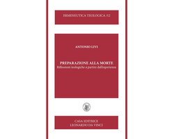 Ermeneutica Teologica 12 - Preparazione alla morte
