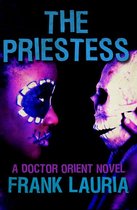 The Doctor Orient Novels - The Priestess