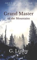 Grand Master of the Mountains