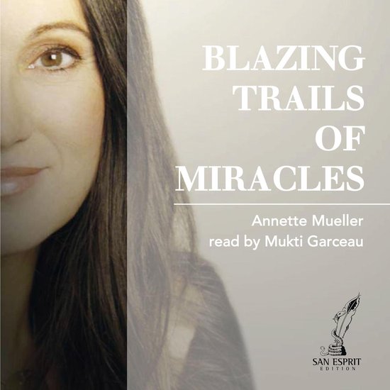 Blazing Trails of Miracles - cover