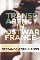 Cultural Memory in the Present - Transparency in Postwar France