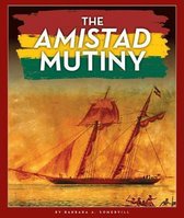 The Black American Journey-The Amistad Mutiny