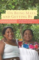IMS Culture and Society - On Being Maya and Getting By