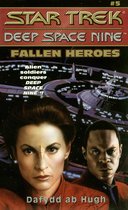 Star Trek: Deep Space Nine - Fallen Heroes