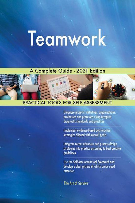 Teamwork A Complete Guide 2021 Edition (ebook), Gerardus Blokdyk 9781867485421