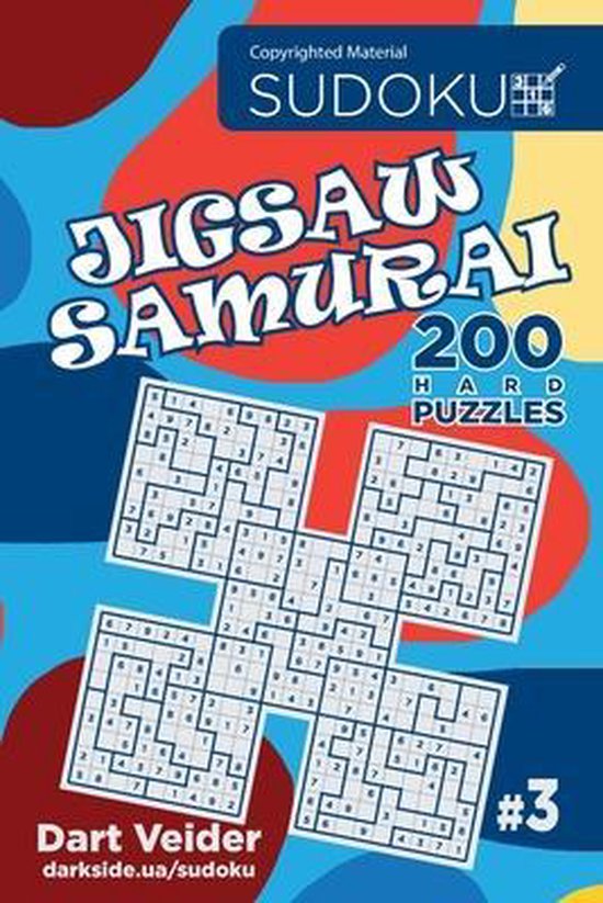 Sudoku Jigsaw Samurai 200 Hard Puzzles (Volume 3), Dart Veider