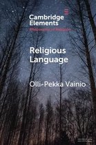 Elements in the Philosophy of Religion- Religious Language
