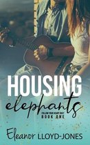 Housing Elephants