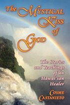 The Mystical Kiss of God