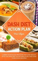 Dash Diet- Dash Diet Action Plan