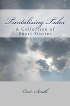 Tantalizing Tales