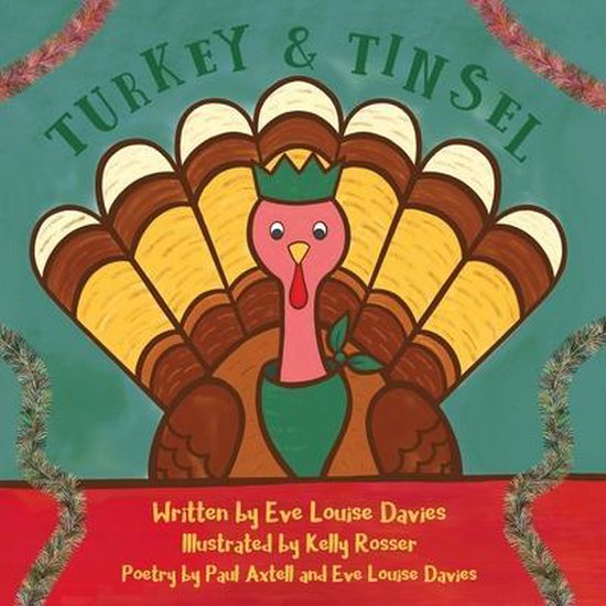Turkey and Tinsel, Paul Axtell 9781712873038 Boeken