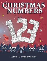 Christmas Numbers. Coloring Book for kids