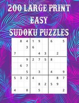 200 Large Print Easy Sudoku Puzzles