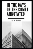 In the Days of the Comet Annotated