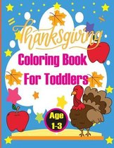 Thanksgiving Coloring Book for Toddlers Age 1-3