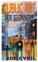 Public Art for Beginners