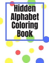 Hidden Alphabet Coloring Book