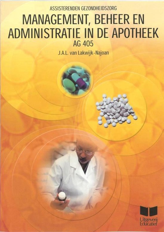 Cover van het boek 'Management Beheer en Administratie in de apotheek / druk 2' van J.A.L. van Lakwijk-Najoan