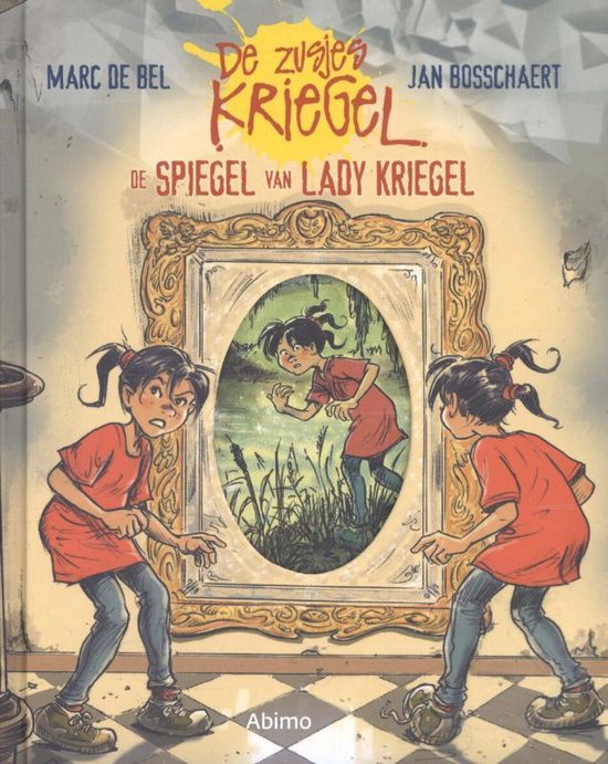 De zusjes Kriegel  -   De spiegel van Lady Kriegel
