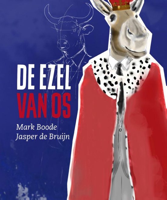 Boek cover De Ezel van Os van Mark Boode (Hardcover)