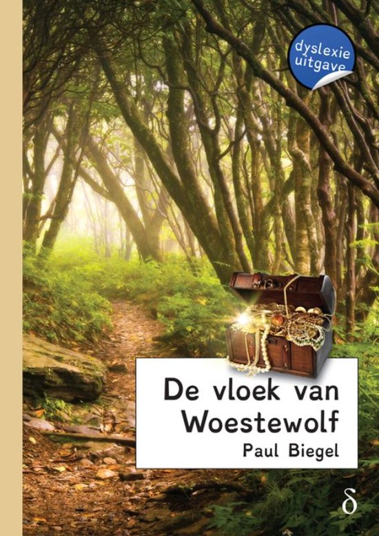 Boek "De vloek van Woestewolf" van Paul Biegel, met een schatkist vol juwelen op een bospad. Dyslexie-uitgave.