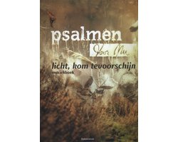 Psalmen voor Nu  -   Licht, kom tevoorschijn