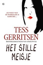 Het stille meisje - Tess Gerritsen