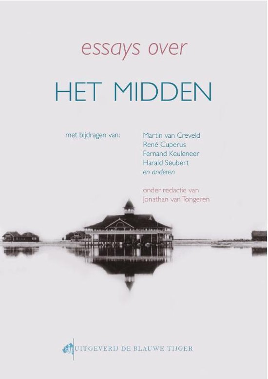 Cover van het boek 'Essays over het midden'