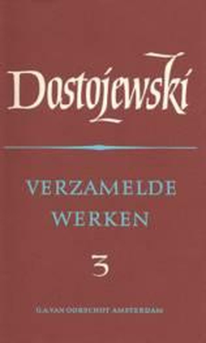 Russische Bibliotheek  -  Verzamelde werken 3 aantekeningen - Fjodor Dostojevski