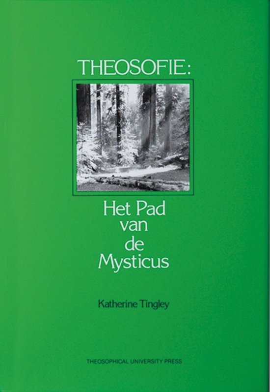 Cover van het boek 'Theosofie, het pad van de mysticus' van K. Tingley