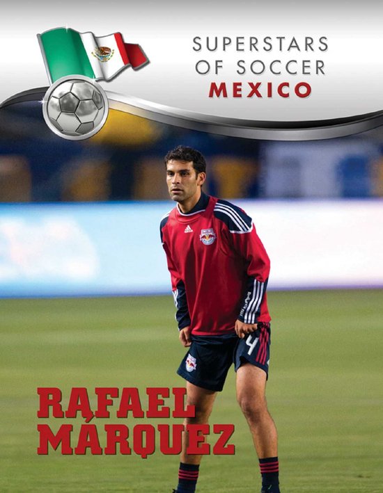 Superstars of Soccer - Rafael Márquez - cover