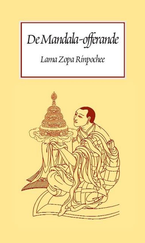 Cover van het boek 'Mandala offerande van het universum' van Lam Zopa Rinpochee
