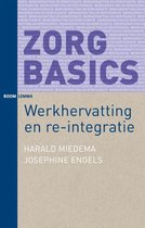ZorgBasics - Werkhervatting en re-integratie