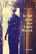 In het licht van Gods Woord