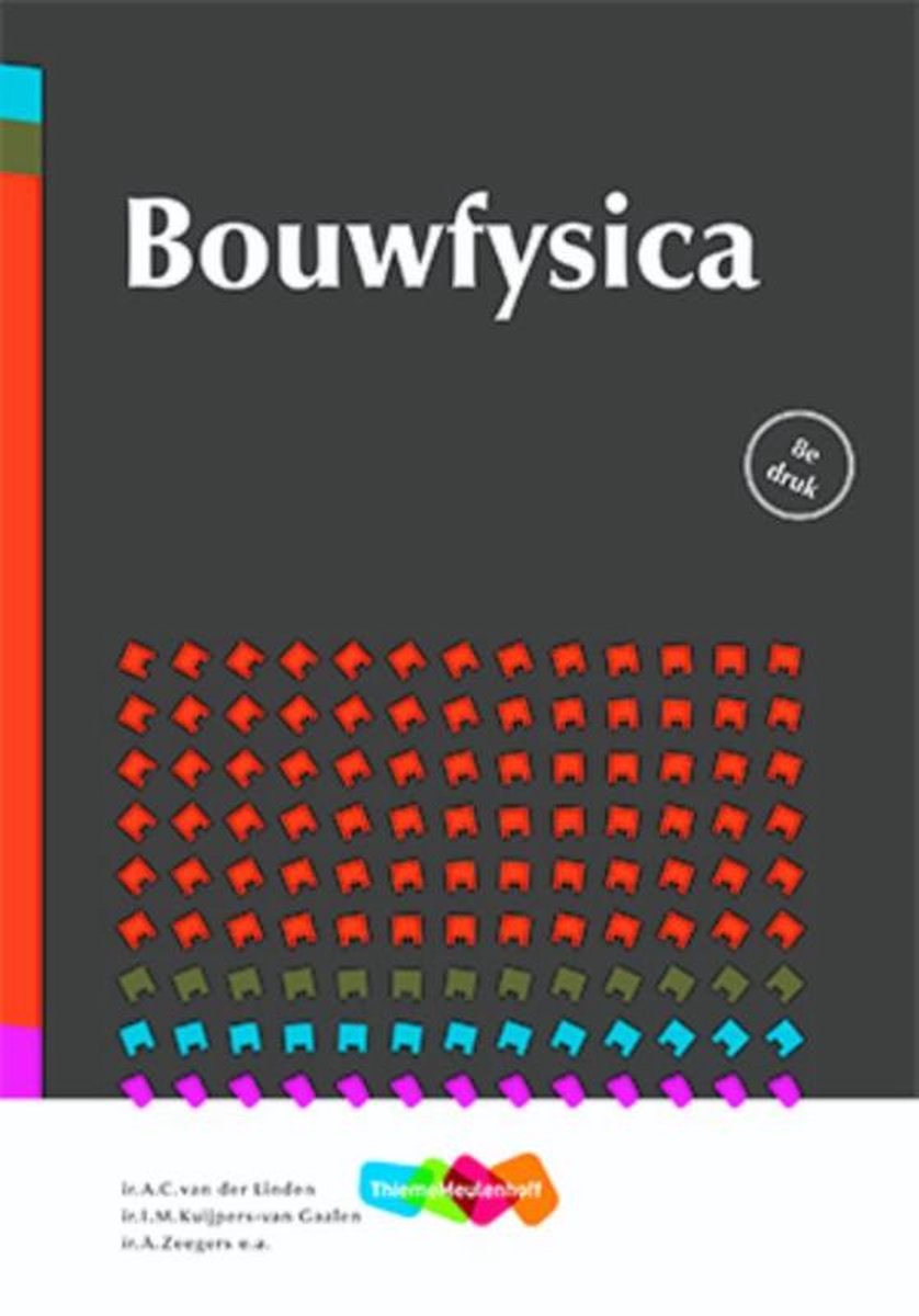 Bouwfysica - I.M Kuijpers-Van Gaalen