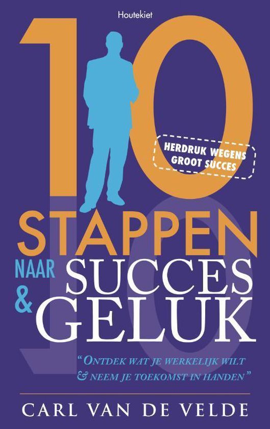 Cover van het boek '10 stappen naar Succes en Geluk' van C.van de Velde