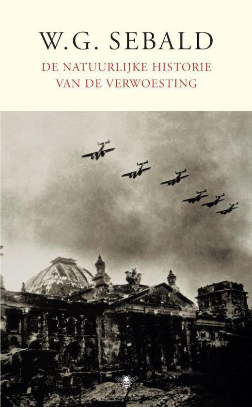 De natuurlijke historie van verwoesting