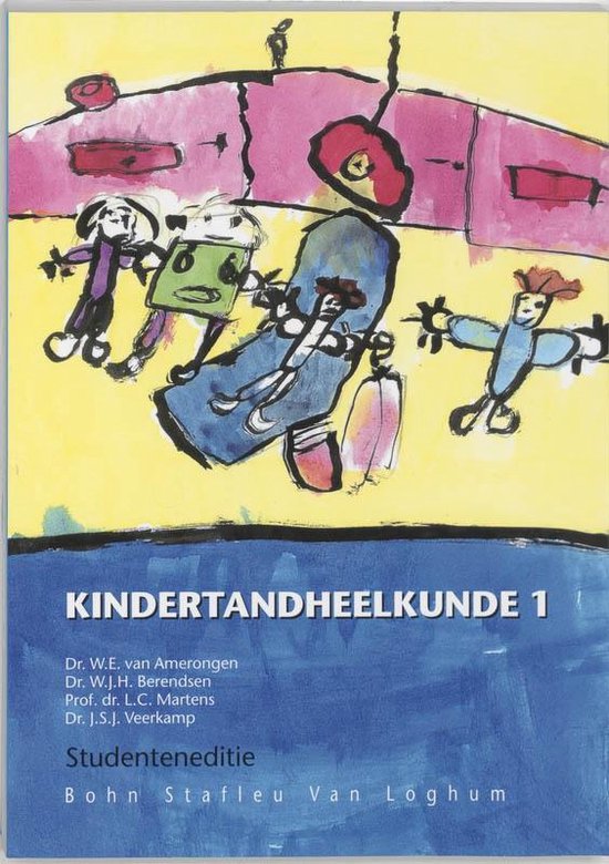 Cover van het boek 'Kindertandheelkunde / I / deel Studenteneditie / druk 1'