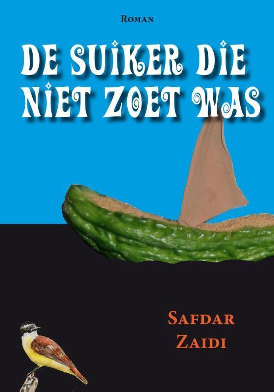 Cover van het boek 'De suiker die niet zoet was'