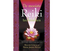 De mooiste Reiki-technieken